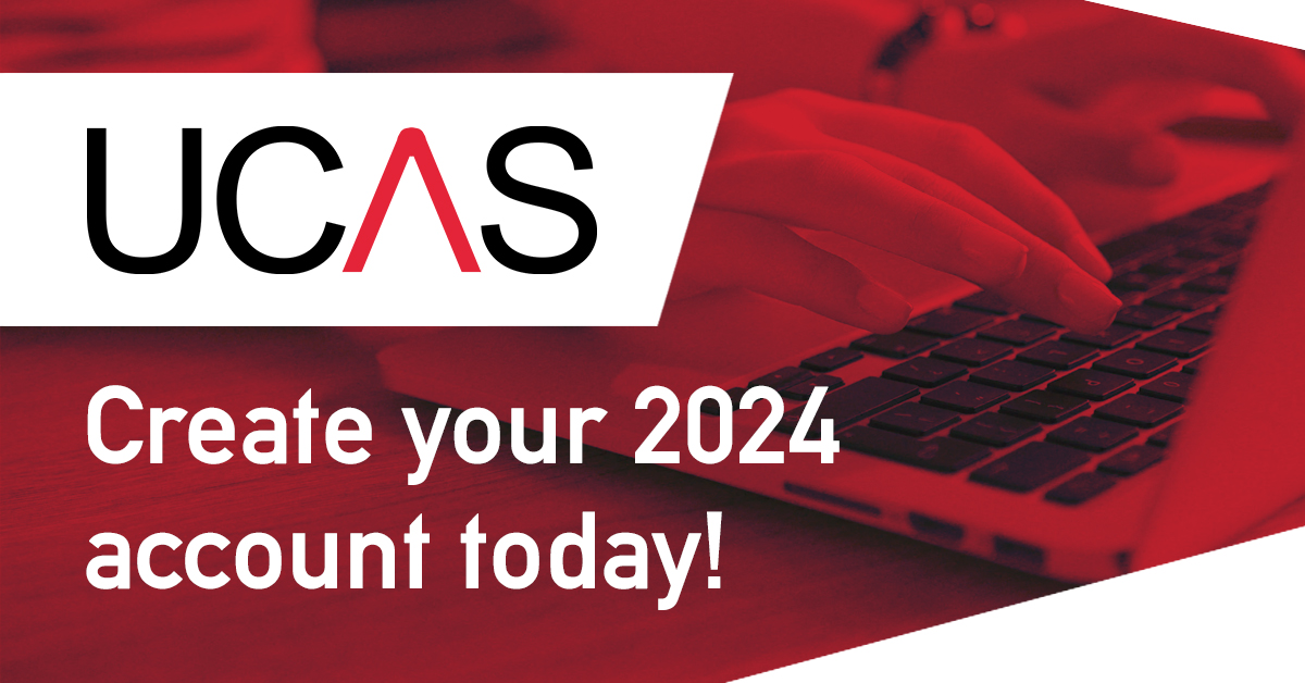 Create your UCAS account ahead of September 2024